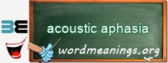 WordMeaning blackboard for acoustic aphasia